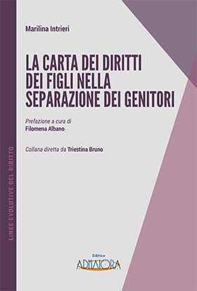 La Carta dei diritti dei figli nella separazione dei genitori